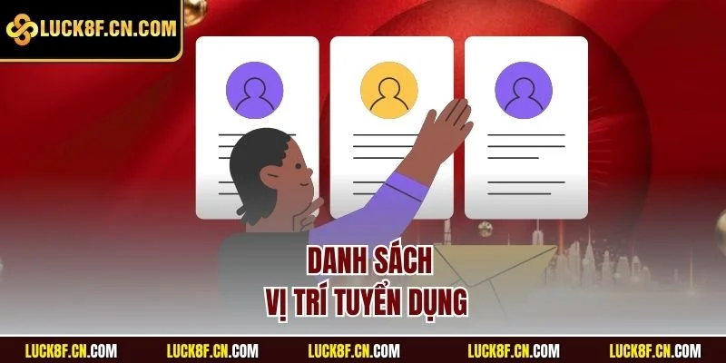 Danh sách vị trí tuyển dụng